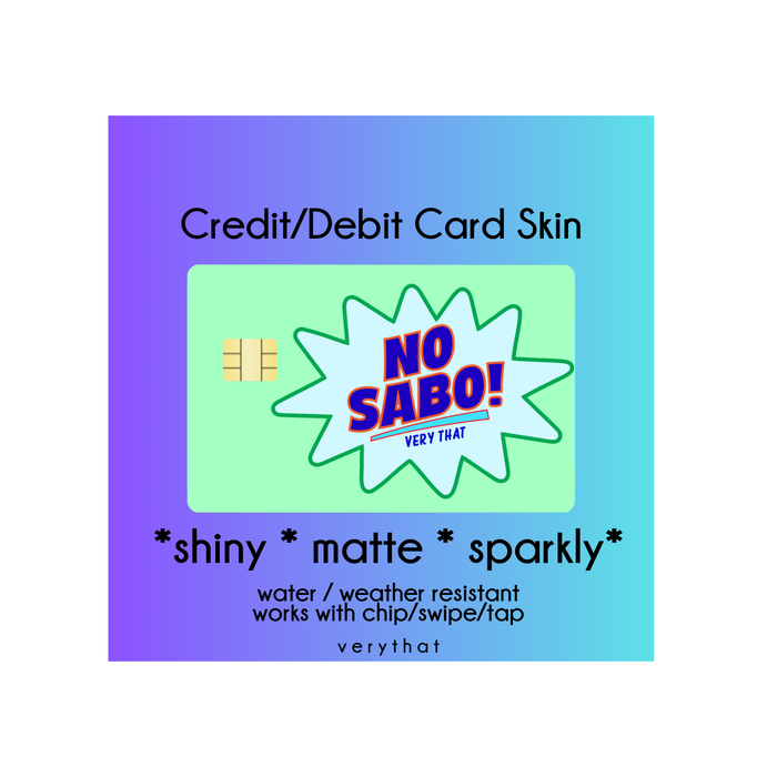 No Sabo Credit / Debit Card Skin