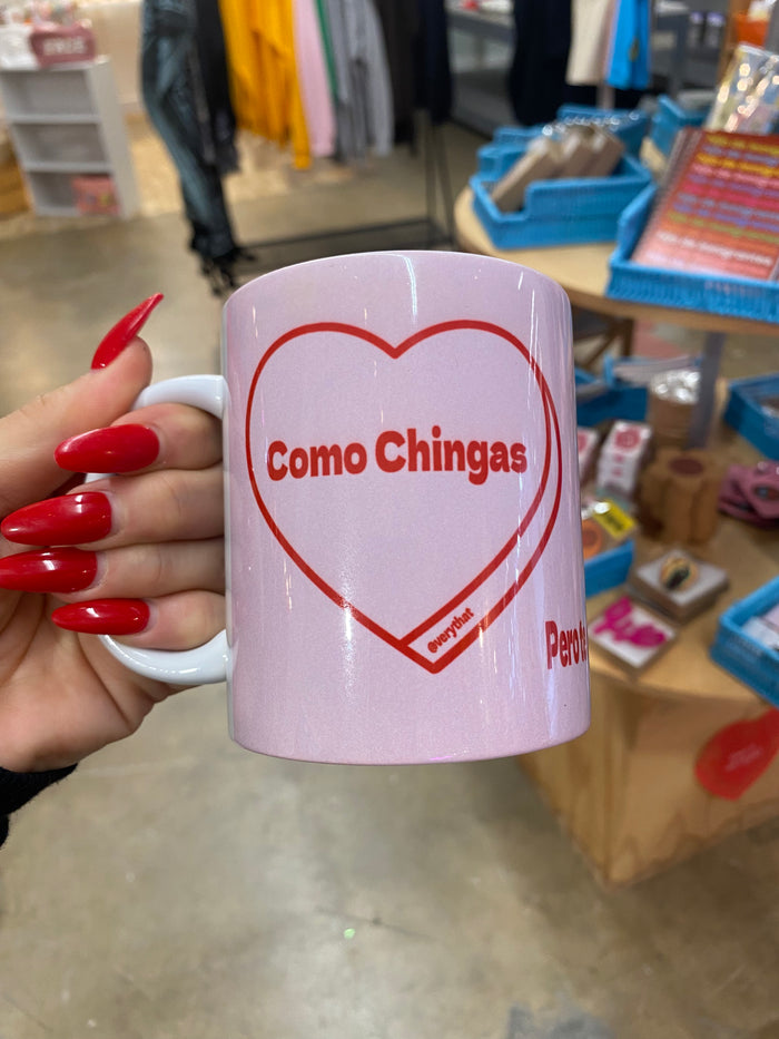 Como Chingas (pero TQM) Mug